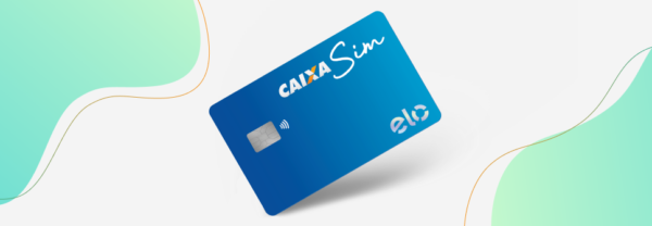 Cartão Caixa Sim- Aprenda a Solicitar 