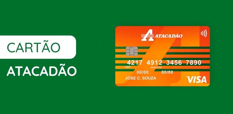 Cartão Atacadão - Descubra Como Solicitar