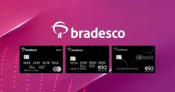 Cartões Bradesco- Benefícios e como Solicitar 