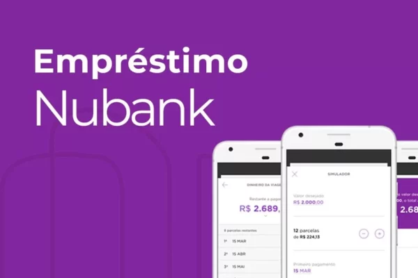 Empréstimo Nubank - Passo a Passo de Como Fazer