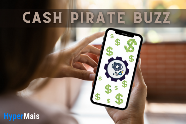 Aplicativos para Ganhar Dinheiro | Fature com o Cash Pirate Buzz