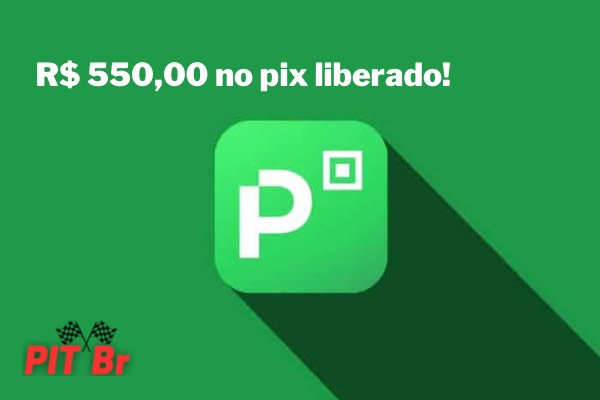 PicPay Está Liberando até R$ 550 Para Seus Clientes | Saiba Mais!