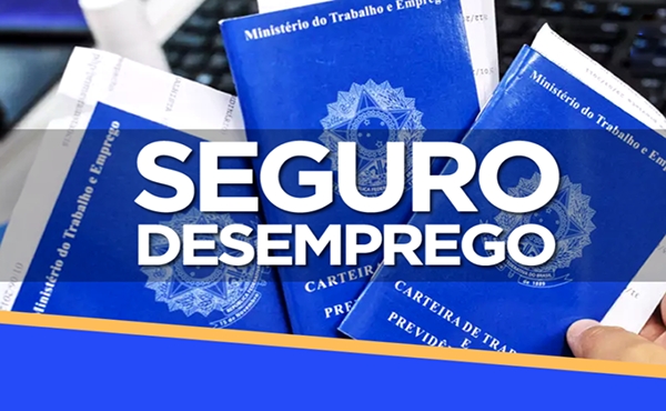 Seguro Desemprego | Confira Novos Valores a Partir de Maio