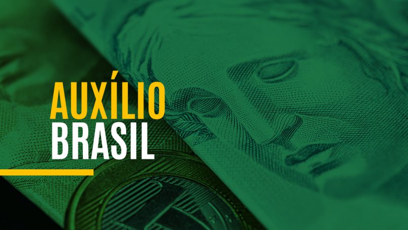 Auxílio Brasil | Veja se tem Direito a Receber R0