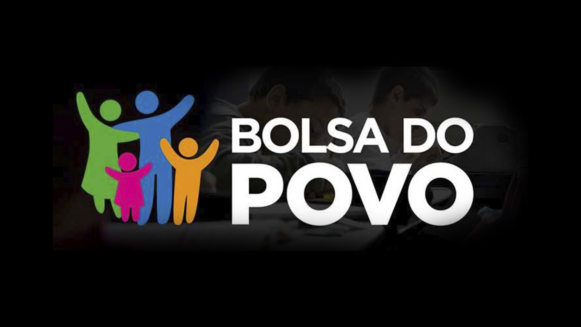 Bolsa do Povo | O Passo a Passo para Solicitar o Benefício