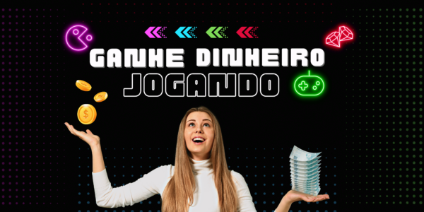 jogos para ganhar dinheiro 