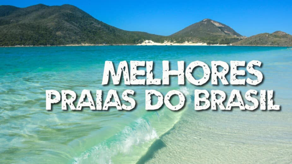 Praias Mais Lindas do Brasil | Top 5 das Melhores: